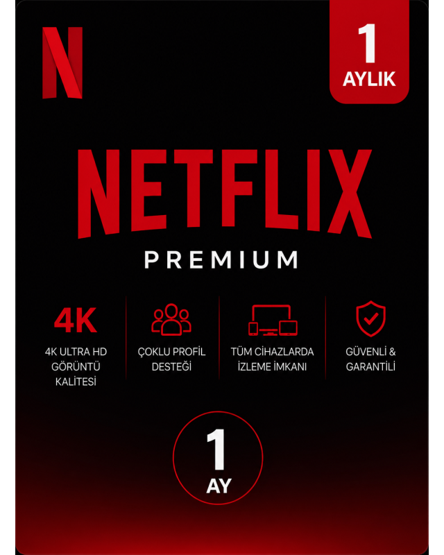 Netflix 4K Ultra HD Premium 1 Aylık Netflix 4K Ultra HD Premium 1 Aylık