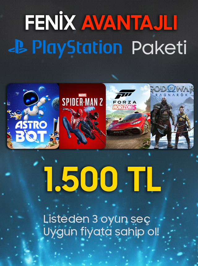 Fenix Avantajlı PlayStation Paketi