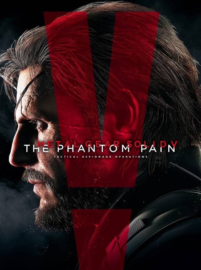 METAL GEAR SOLID V: THE PHANTOM PAIN METAL GEAR SOLID V: THE PHANTOM PAIN