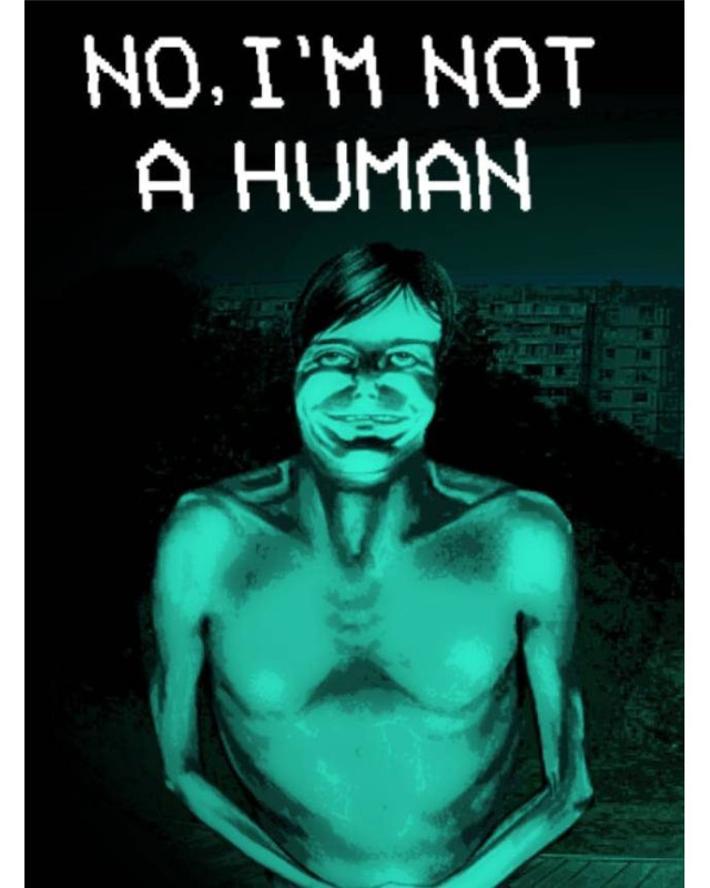 No, I'm not a Human