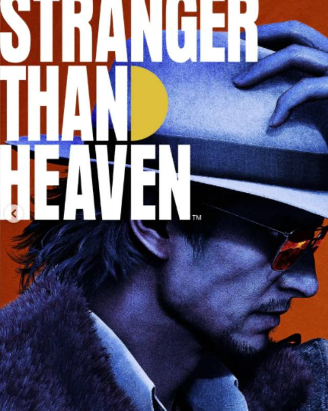 STRANGER THAN HEAVEN