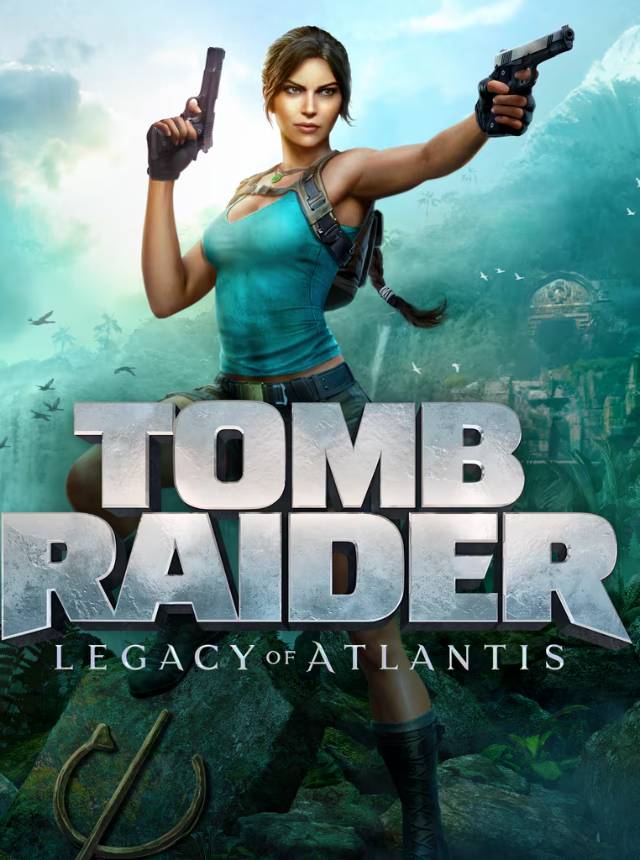 Tomb Raider: Legacy of Atlantis Tomb Raider: Legacy of Atlantis