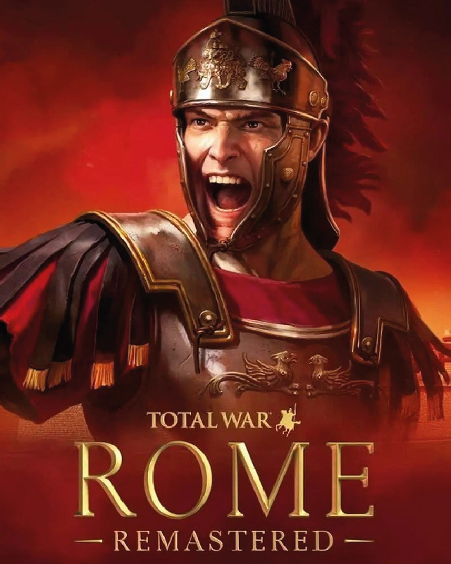 Total War: ROME REMASTERED Total War: ROME REMASTERED