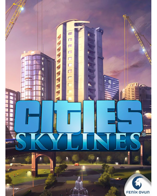 Cities: Skylines Cities: Skylines