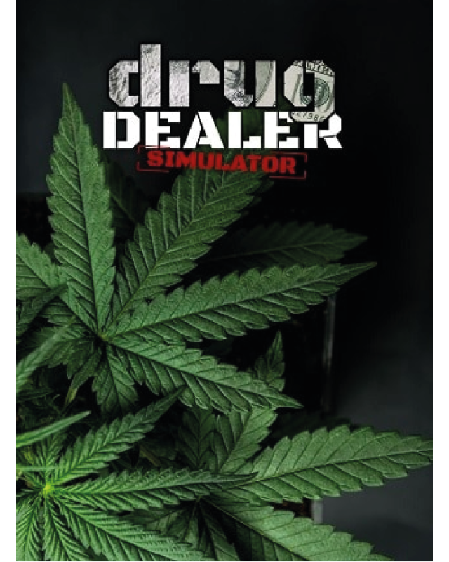 Drug Dealer Simulator Drug Dealer Simulator