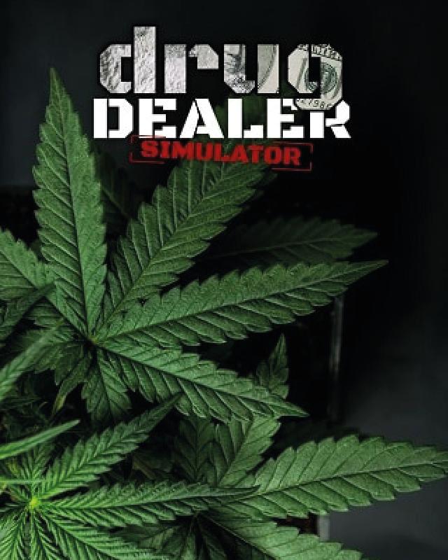 Drug Dealer Simulator Drug Dealer Simulator