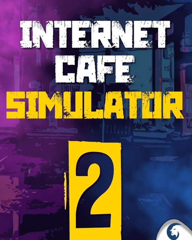 Internet Cafe Simulator 2 Internet Cafe Simulator 2
