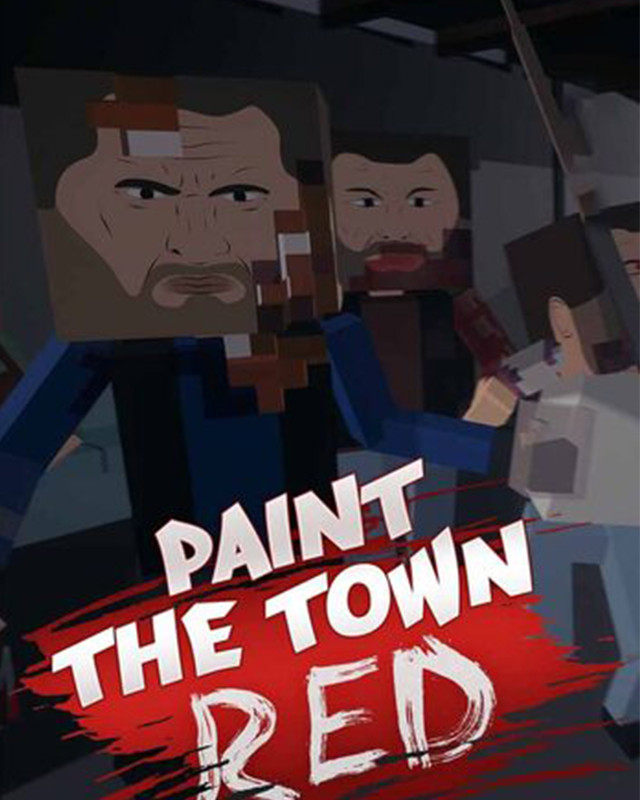 Paint the Town Red Paint the Town Red