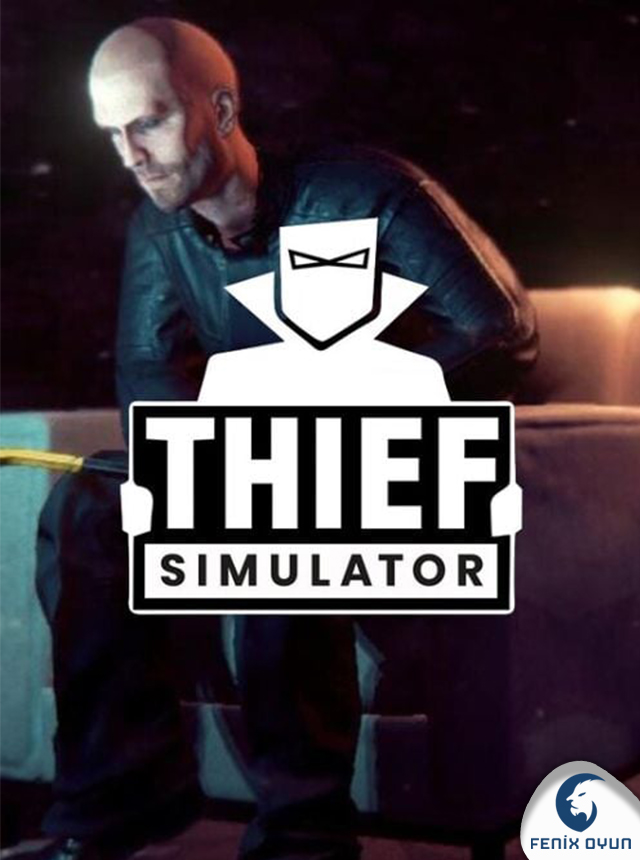 Thief Simulator