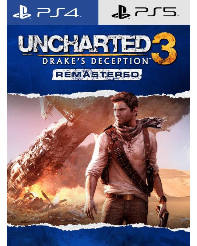 Uncharted™ 3: Drake’s Deception Remastered | PS4 - PS5