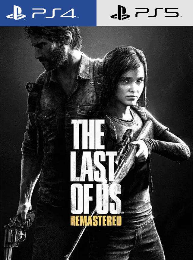 The Last of Us™ Remastered | PS4 - PS5